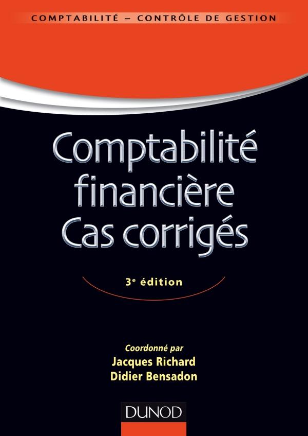 COMPTA MASTER - T02 - COMPTABILITE FINANCIERE - CAS CORRIGES - 3E ED