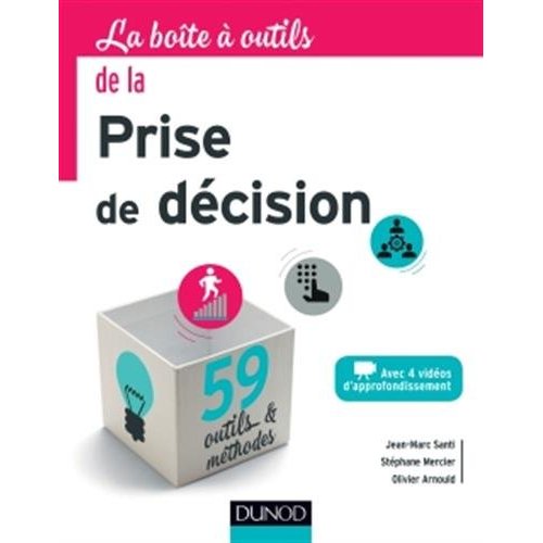 LA BOITE A OUTILS DE LA PRISE DE DECISION