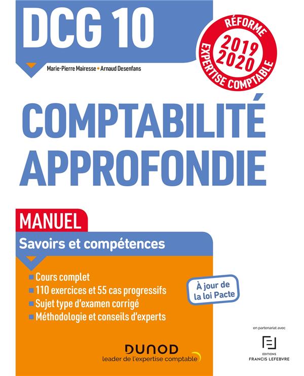 DCG 10 - COMPTABILITE APPROFONDIE - DCG 10 - DCG 10 COMPTABILITE APPROFONDIE - MANUEL - REFORME 2019