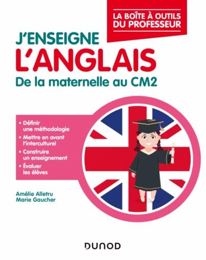 J'ENSEIGNE L'ANGLAIS - CYCLES 1 A 3