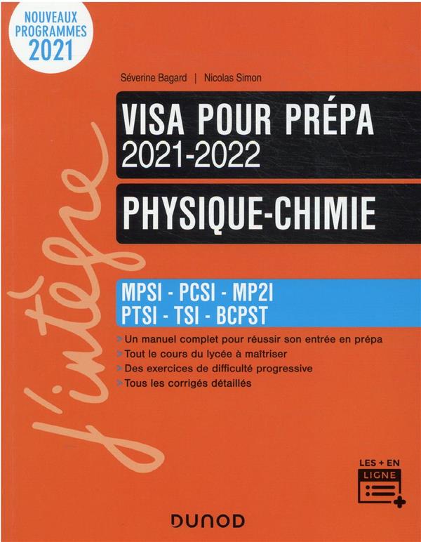 PHYSIQUE-CHIMIE - VISA POUR LA PREPA 2021-2022- MPSI-PCSI-PTSI-BCPST - MPSI-PCSI-MPII-PTSI-BCPST
