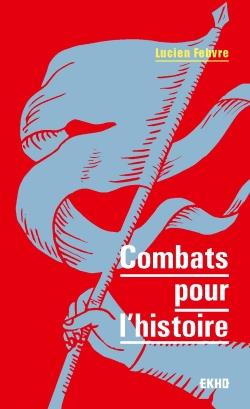 COMBATS POUR L'HISTOIRE