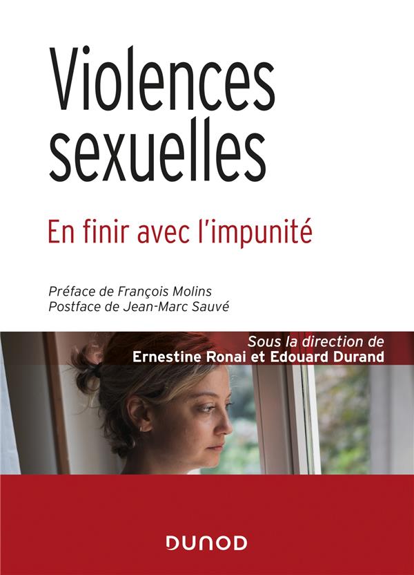 VIOLENCES SEXUELLES - EN FINIR AVEC L'IMPUNITE
