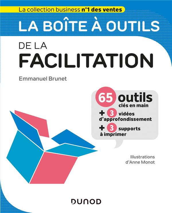LA BOITE A OUTILS DE LA FACILITATION