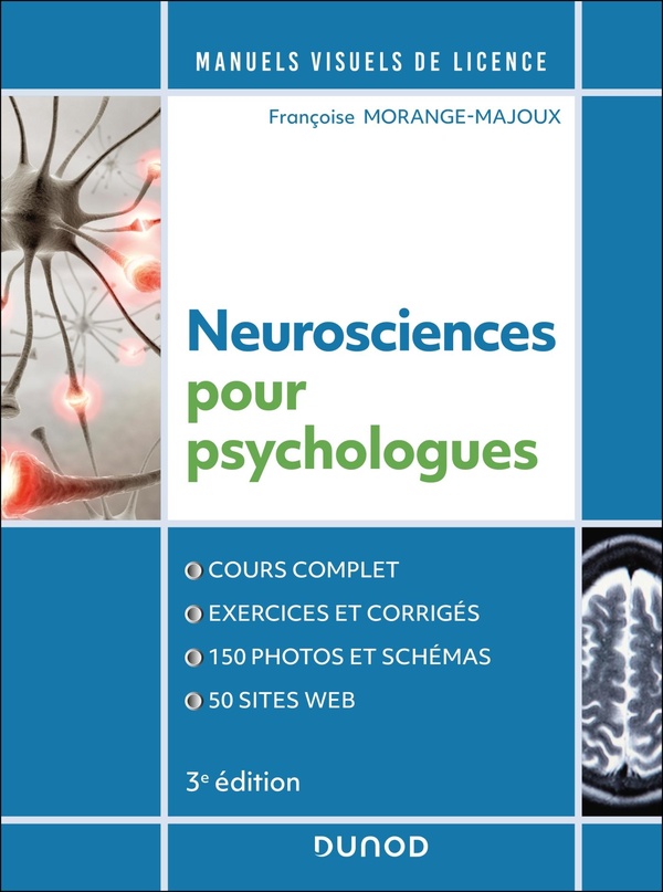 NEUROSCIENCES POUR PSYCHOLOGUES - 3E ED.