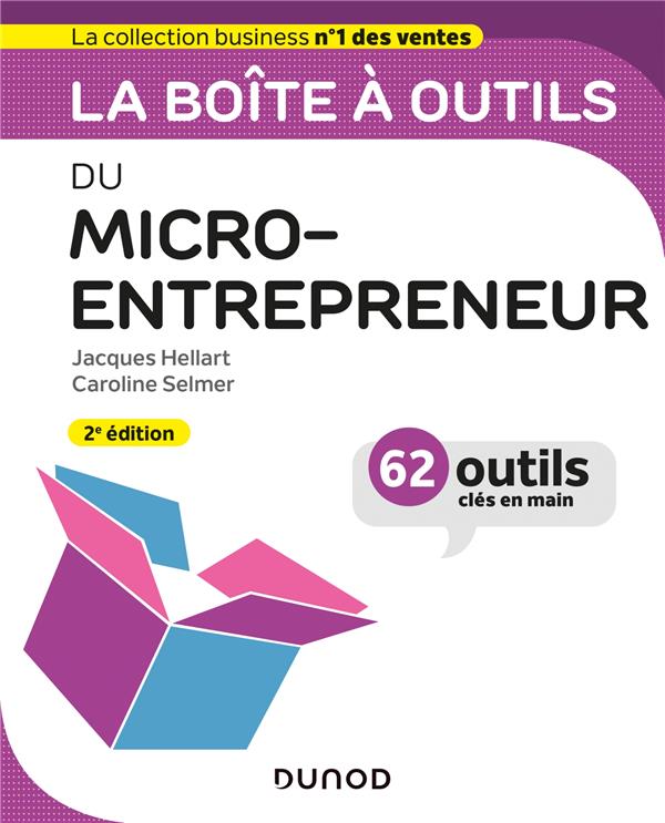LA BOITE A OUTILS DU MICRO-ENTREPRENEUR - 2E ED.
