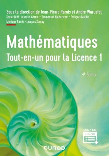 MATHEMATIQUES TOUT-EN-UN POUR LA LICENCE 1 - 4E ED