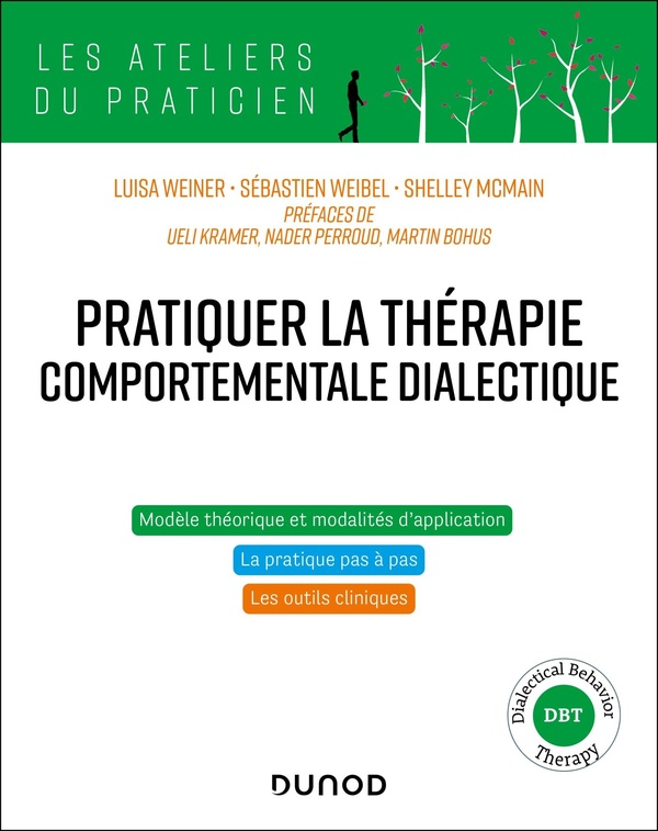 PRATIQUER LA THERAPIE COMPORTEMENTALE DIALECTIQUE