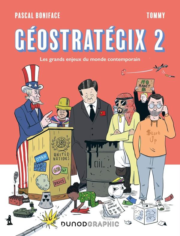 GEOSTRATEGIX 2 - LES GRANDS ENJEUX DU MONDE CONTEMPORAIN