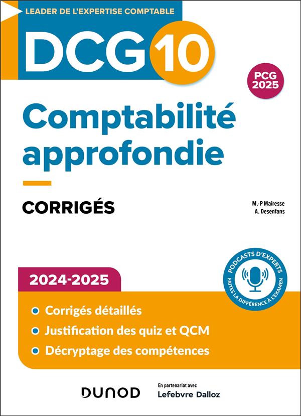 DCG 10 - COMPTABILITE APPROFONDIE - DCG 10 - DCG 10 - COMPTABILITE APPROFONDIE - CORRIGES 2024-2025