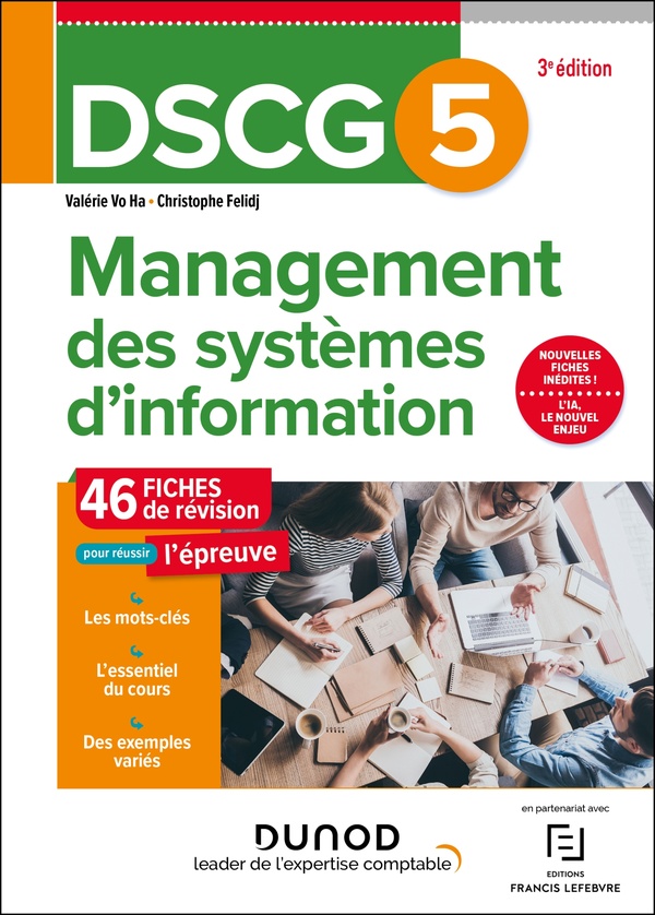 DSCG 5 MANAGEMENT DES SYSTEMES D'INFORMATION - FICHES DE REVISION - 3E ED.