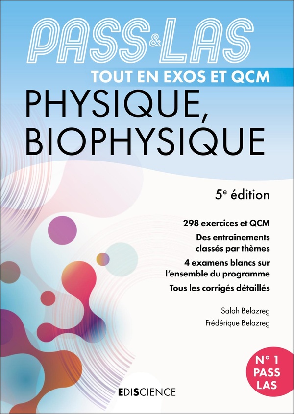 3 - UE3 - PASS & LAS TOUT EN QCM - PHYSIQUE, BIOPHYSIQUE - 5E ED. - PASS ET L.AS