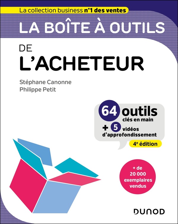 LA BOITE A OUTILS DE L'ACHETEUR - 4E ED. - 64 OUTILS ET METHODES