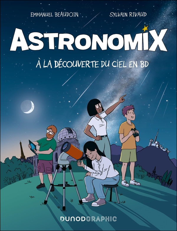 ASTRONOMIX - A LA DECOUVERTE DU CIEL EN BD