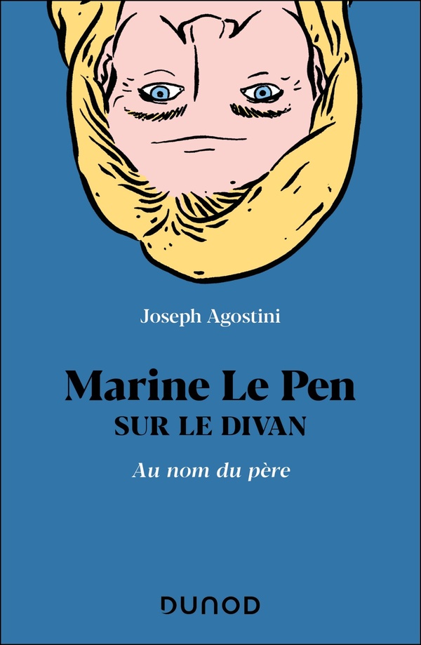 MARINE LE PEN SUR LE DIVAN - AU NOM DU PERE