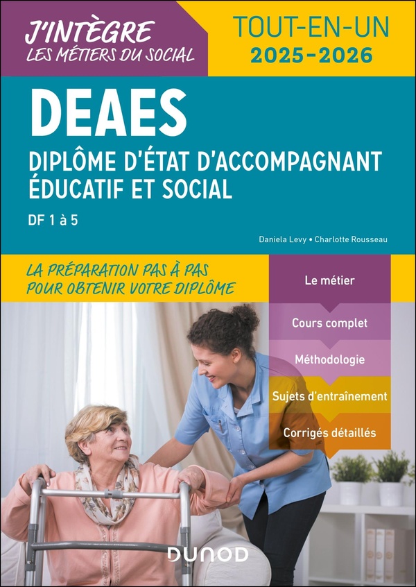 DEAES - TOUT-EN-UN 2025-2026 - DIPLOME D'ETAT D'ACCOMPAGNANT EDUCATIF ET SOCIAL