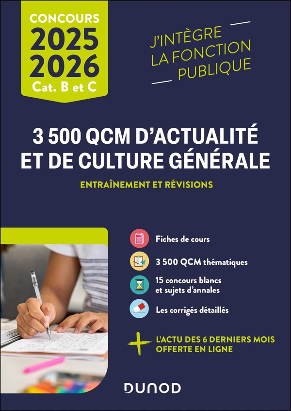 3 500 QCM D'ACTUALITE ET DE CULTURE GENERALE 2025 - CATEGORIES B ET C - ENTRAINEMENT ET REVISIONS