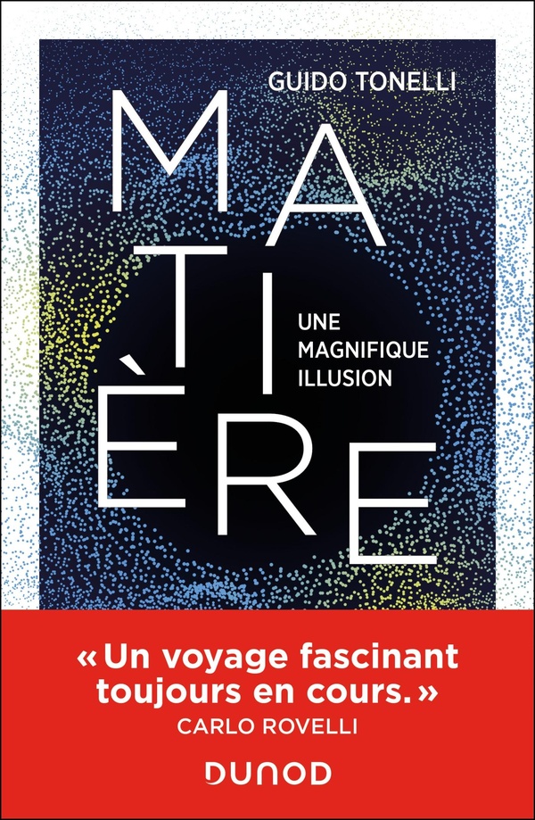 MATIERE - UNE MAGNIFIQUE ILLUSION