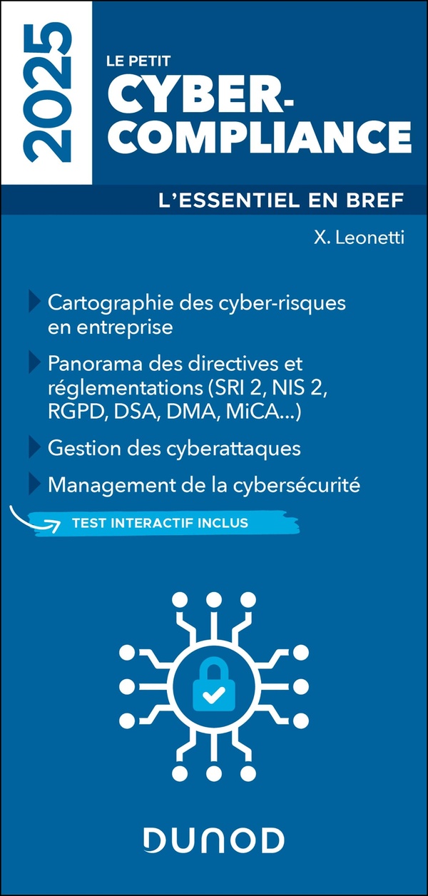 LE PETIT CYBER-COMPLIANCE 2025 - L'ESSENTIEL EN BREF