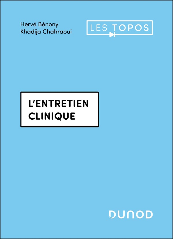 TOPOS PSY CLINIQUE - T01 - L'ENTRETIEN CLINIQUE