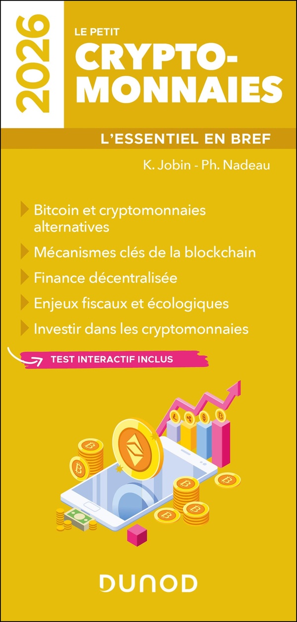 LE PETIT CRYPTOMONNAIES 2026 - L'ESSENTIEL EN BREF