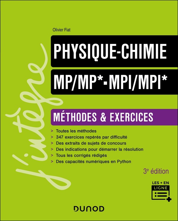 PHYSIQUE-CHIMIE METHODES ET EXERCICES MP/MP*-MPI/MPI* - 3E ED.
