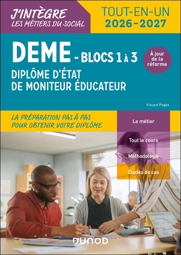 DEME - DIPLOME D'ETAT DE MONITEUR EDUCATEUR - 2026-2027 - CONFORME A LA REFORME - TOUT-EN-UN