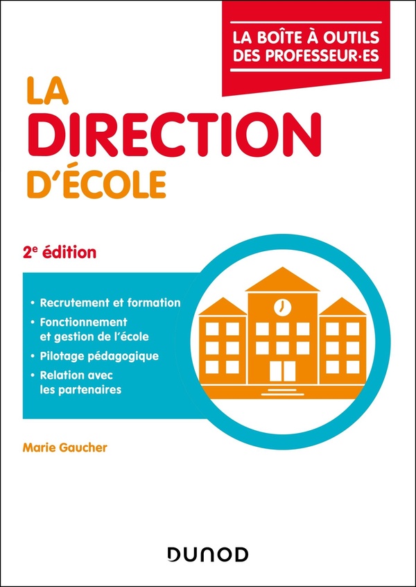 LA DIRECTION D'ECOLE - 2E ED.