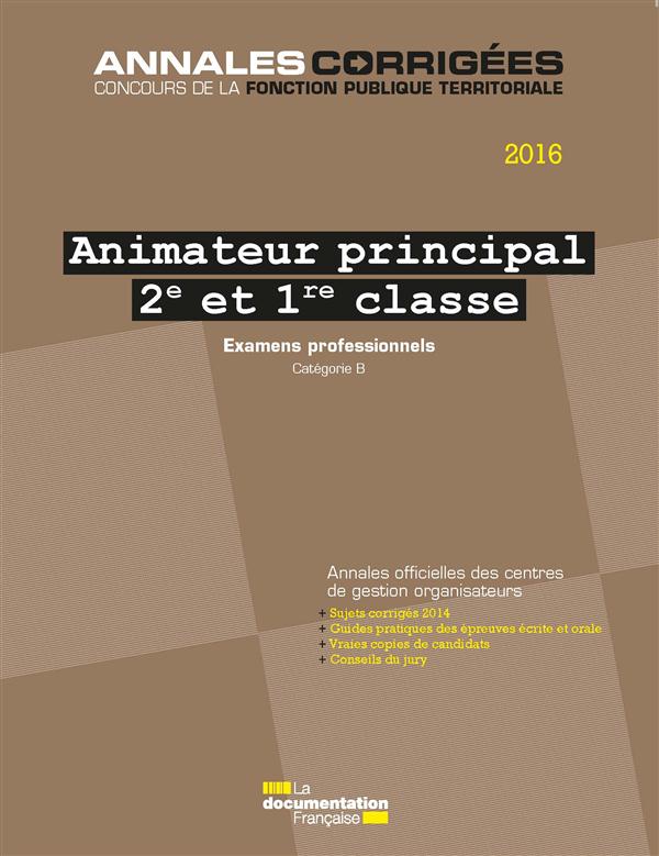 ANIMATEUR PRINCIPAL  2E ET 1RE CLASSE 2016
