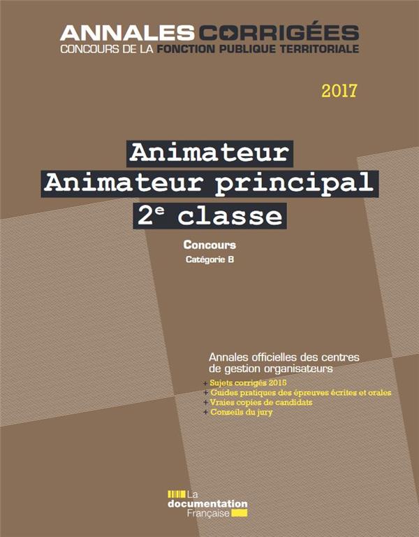 ANIMATEUR PRINCIPAL 2EME CLASSE 2017 CONCOURS EXTERNE, INTERNE