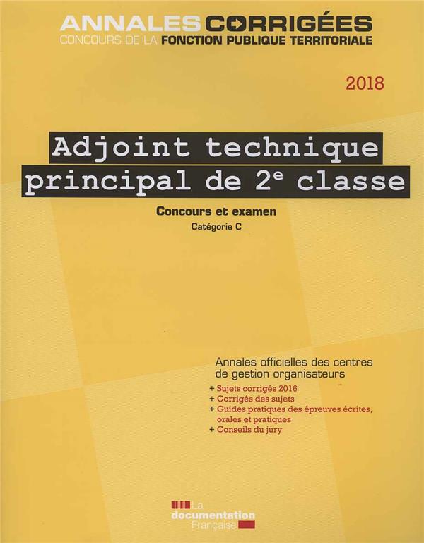 ADJOINT TECHNIQUE PRINCIPAL 2E CLASSE 2018-CONCOURS EXTERNE ET EXAMEN