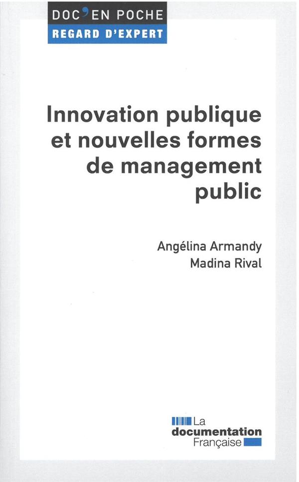 INNOVATIONS PUBLIQUES ET NOUVELLES FORMES DE MANAGEMENT