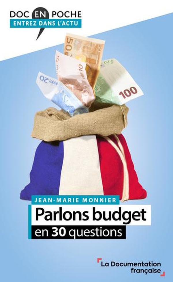 PARLONS BUDGET EN 30 QUESTIONS