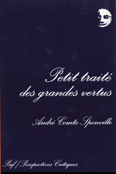 PETIT TRAITE DES GRANDES VERTUS