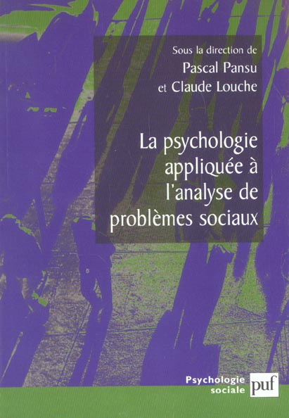 LA PSYCHOLOGIE APPLIQUEE A L'ANALYSE DES PROBLEMES SOCIAUX