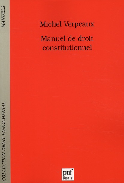 MANUEL DE DROIT CONSTITUTIONNEL