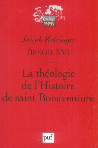 LA THEOLOGIE DE L'HISTOIRE DE SAINT BONAVENTURE - PREFACE DE REMI BRAGUE
