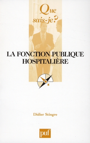 LA FONCTION PUBLIQUE HOSPITALIERE