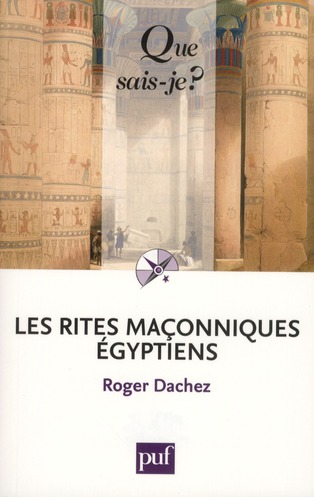 LES RITES MACONNIQUES EGYPTIENS