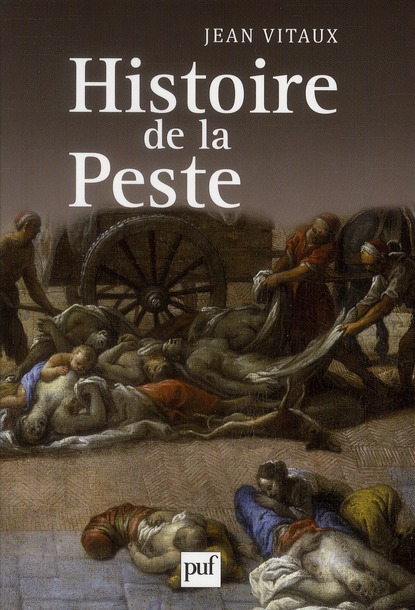 HISTOIRE DE LA PESTE