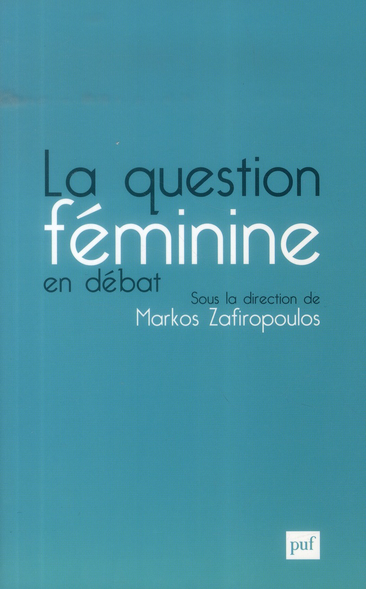 LA QUESTION FEMININE EN DEBAT
