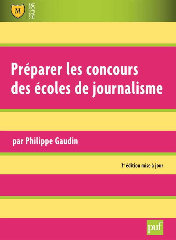 PREPARER LES CONCOURS DES ECOLES DE JOURNALISME