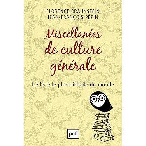 MISCELLANEES DE CULTURE GENERALE - LE LIVRE LE PLUS DIFFICILE DU MONDE