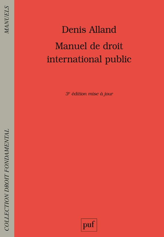 MANUEL DE DROIT INTERNATIONAL PUBLIC (3ED)