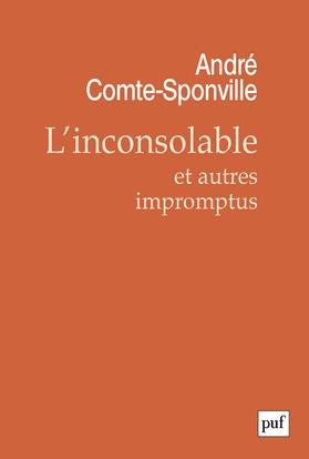 L'INCONSOLABLE ET AUTRES IMPROMPTUS