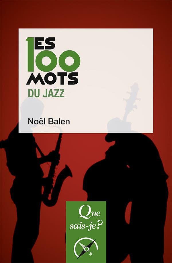 LES 100 MOTS DU JAZZ