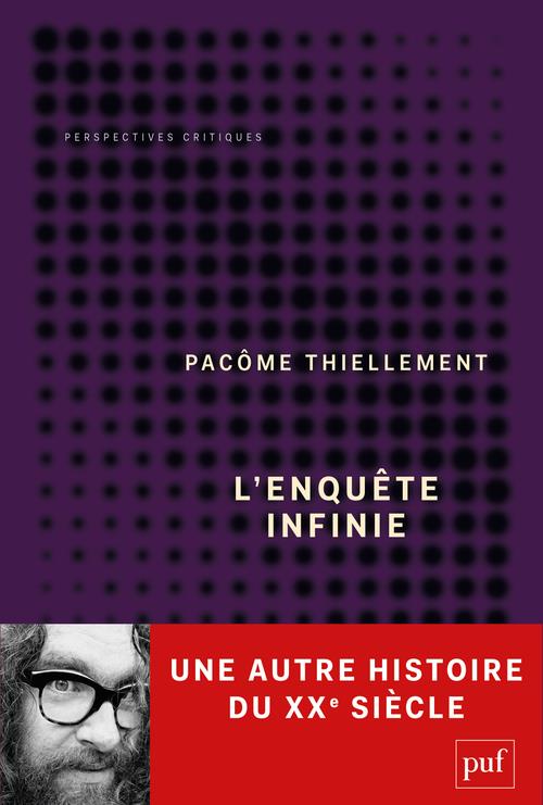 L'ENQUETE INFINIE