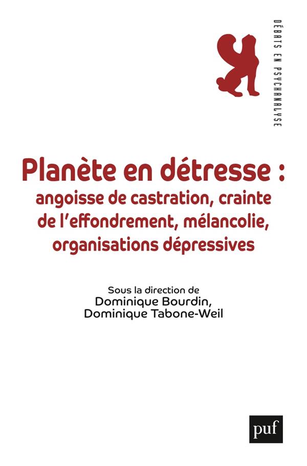 PLANETE EN DETRESSE : FANTASMES ET REALITES