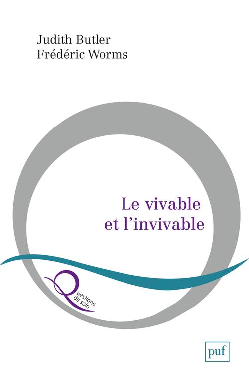 LE VIVABLE ET L'INVIVABLE LE VIVABLE ET L'INVIVABLE
