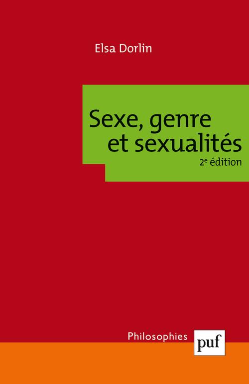 SEXE, GENRE ET SEXUALITES - INTRODUCTION A LA THEORIE FEMINISTE